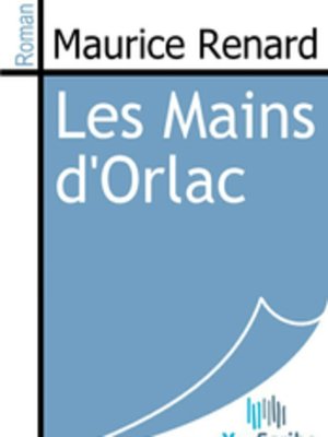 cover image of Les Mains d'Orlac